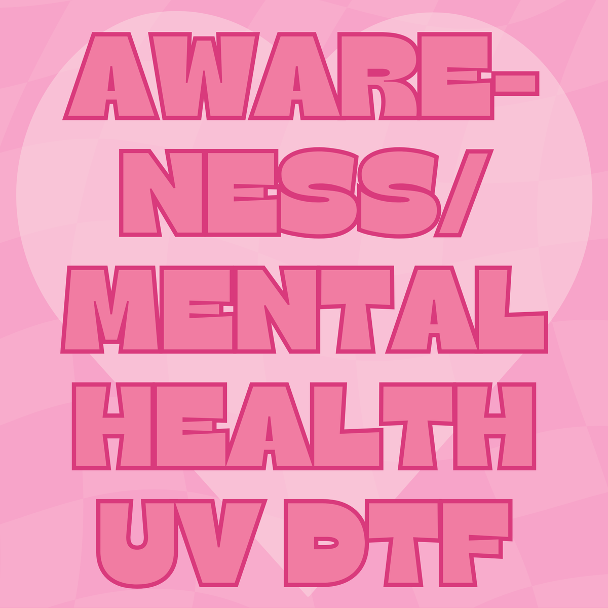 Awareness/Mental Health