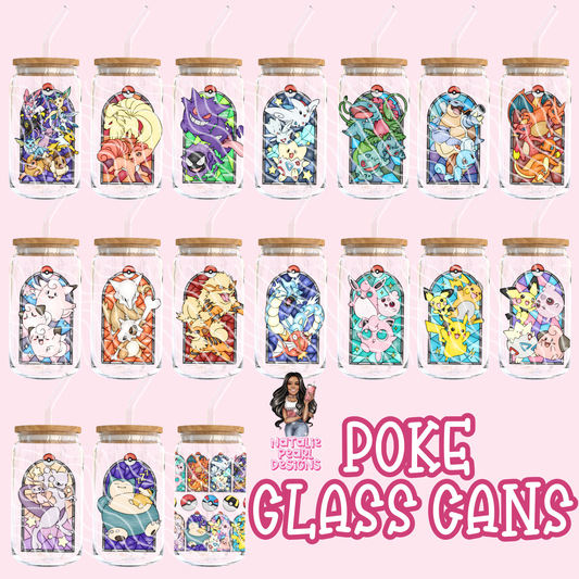 Poke Glass Cans