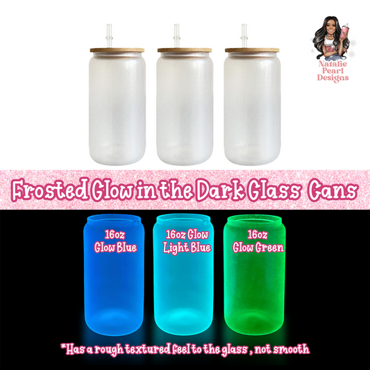 Frosted Glow in the Dark Glass Cans 16oz