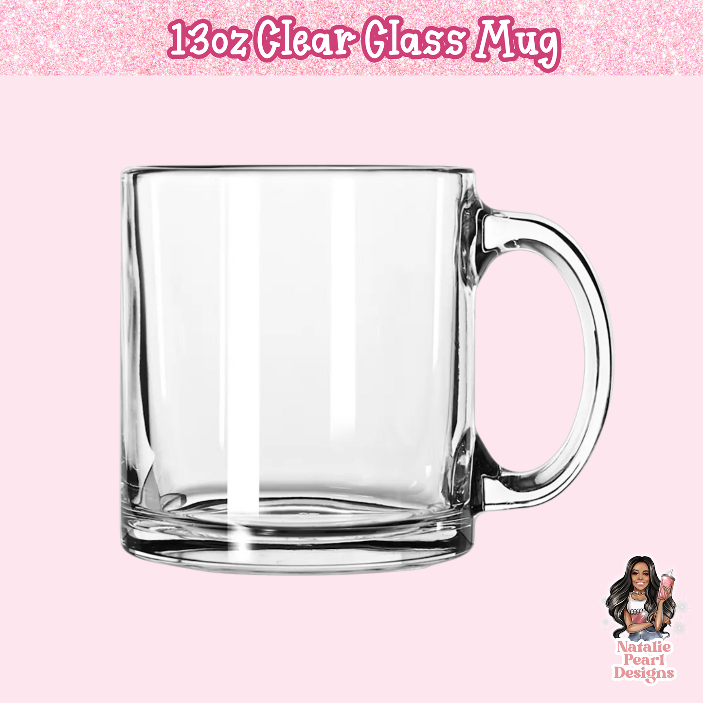 13oz  Clear Glass Mug
